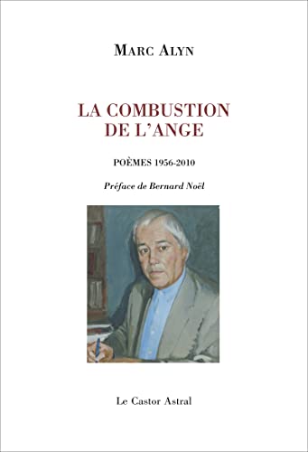 La Combustion des anges (9782859208530) by Alyn, Marc