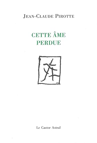 Beispielbild fr Cette âme perdue [FRENCH LANGUAGE - Soft Cover ] zum Verkauf von booksXpress