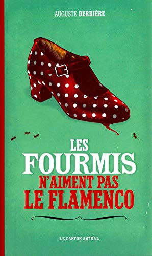 9782859208776: Les fourmis n'aiment pas le flamenco