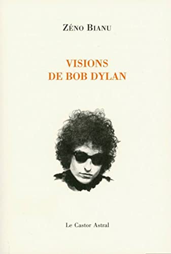 9782859209889: Visions de Bob Dylan