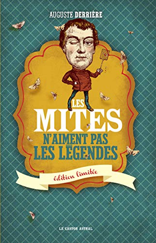 Beispielbild fr Les mites n'aiment pas les legendes zum Verkauf von medimops