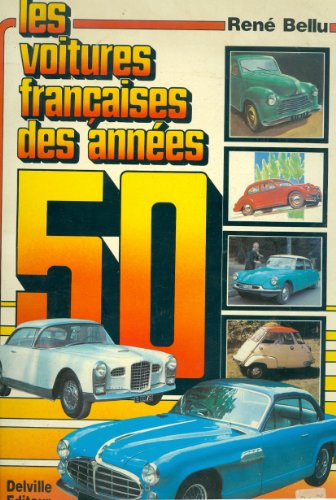 Les Voitures francaises des annees 50.