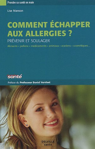 Beispielbild fr Comment chapper aux allergies ? zum Verkauf von Ammareal