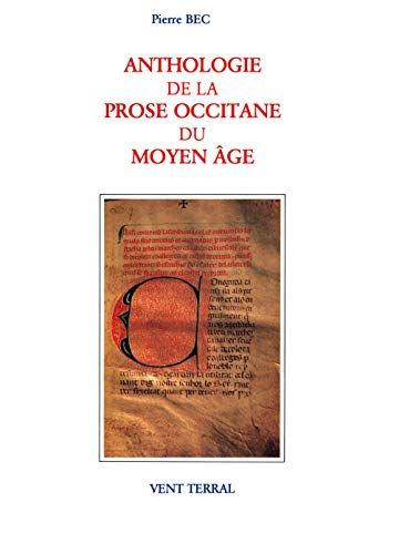 Beispielbild fr Anthologie de la prose occitane du Moyen ge (XIIe-XVe s.) II zum Verkauf von Gallix