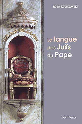Beispielbild fr La langue des Juifs du Pape zum Verkauf von Gallix