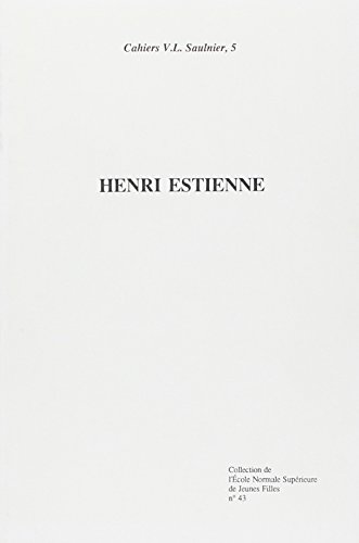 Beispielbild fr Henri Estienne: Cahiers Saulnier N°5 zum Verkauf von WorldofBooks