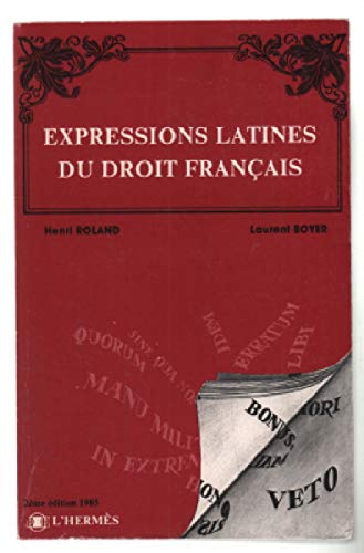 9782859341480: Expressions latines du droit franais