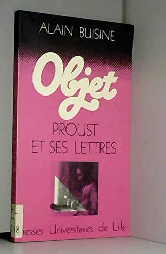 Proust et ses lettres (9782859392130) by Buisine, Alain