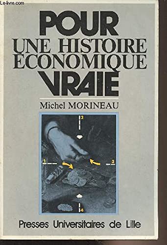 9782859392345: Pour une histoire conomique vraie