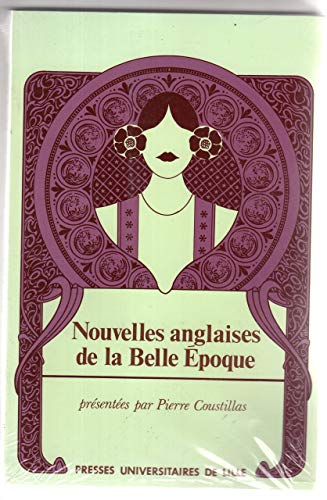 Stock image for Nouvelles anglaises de la Belle Epoque for sale by Ammareal