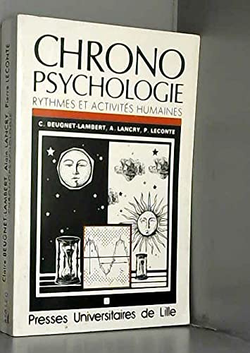Beispielbild fr Chronopsychologie rythmes et activites humaines zum Verkauf von medimops