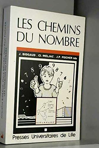 Beispielbild fr Les chemins du nombre. : 1re dition zum Verkauf von medimops