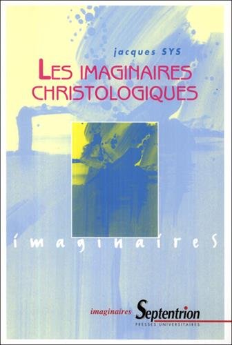 9782859396114: Les imaginaires christologiques