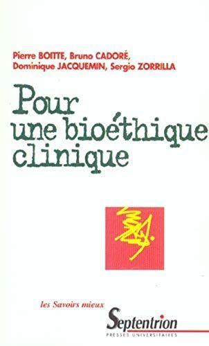 Imagen de archivo de Pour une biothique clinique a la venta por Ammareal