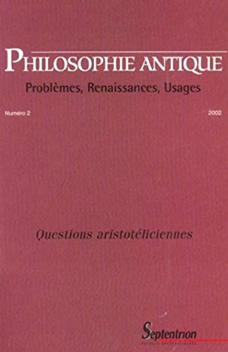 9782859397708: PHILOSOPHIE ANTIQUE N 2 - QUESTIONS ARISTOTELICIENNES