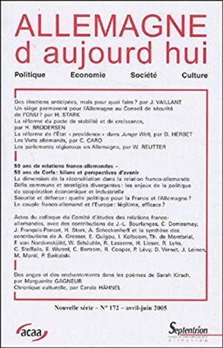 Beispielbild fr Allemagne D'aujourd'hui, N 172. 50 Ans De Relations Franco-allemandes, 50 Ans De Cerfa : Bilans Et zum Verkauf von RECYCLIVRE