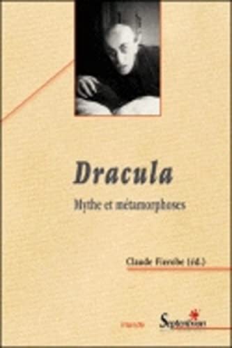 Imagen de archivo de Dracula : Mythe et mtamorphoses a la venta por Ammareal