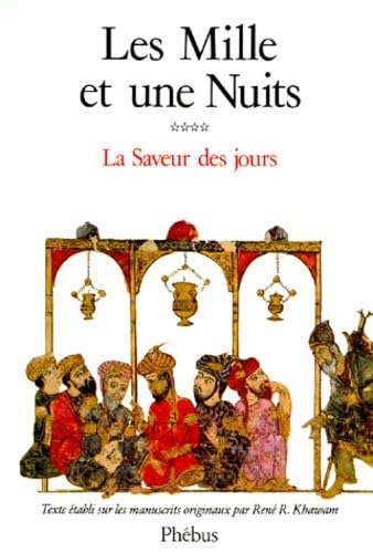 9782859400835: Les mille et une nuits. La saveur des jours. Tome 4.