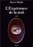 L EXPERIENCE DE LA NUIT (9782859401566) by Bealu, Marcel