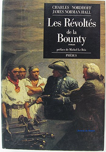 Beispielbild fr Les Rvolts De La Bounty zum Verkauf von RECYCLIVRE