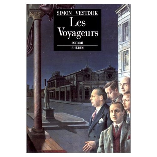 LES VOYAGEURS (9782859402259) by VISTDIJK SIMON