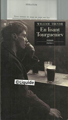 EN LISANT TOURGUENIEV (9782859402709) by Trevor, William