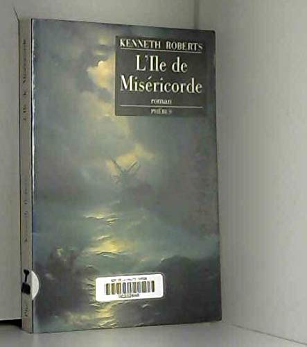 9782859403355: L ILE DE MISERICORDE