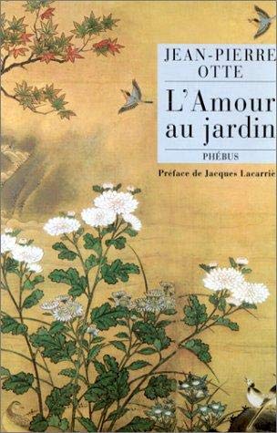 Beispielbild fr L'amour au jardin zum Verkauf von Ammareal