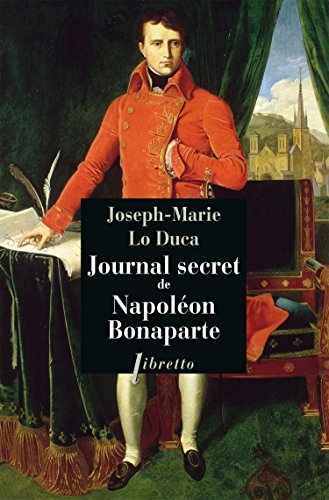 Stock image for JOURNAL SECRET DE NAPOLEON BONAPARTE for sale by Books Unplugged