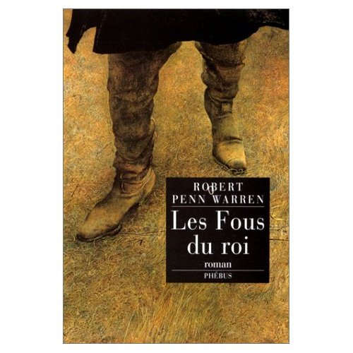 LES FOUS DU ROI (0000) (9782859405588) by Penn Warren, Robert