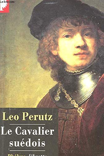 LE CAVALIER SUEDOIS (9782859405977) by Perutz, Leo