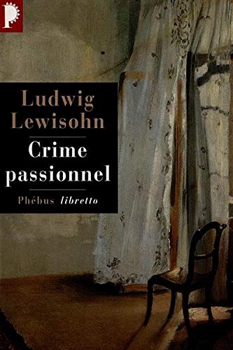 Stock image for Crime passionnel for sale by Librairie Th  la page