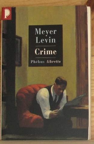CRIME (0000) (9782859406271) by LEVIN MEYER