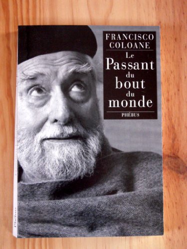 LE PASSANT DU BOUT DU MONDE (0000) (9782859406530) by Coloane, Francisco