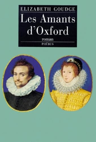 LES AMANTS D OXFORD (9782859406646) by Goudge, Elizabeth