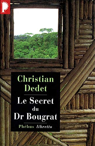 Beispielbild fr Le Secret du Docteur Bougrat zum Verkauf von medimops