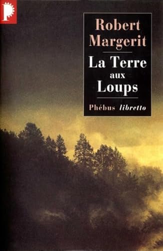9782859406790: La terre aux loups: 0000