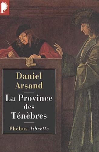 Stock image for La province des t n bres [Mass Market Paperback] Arsand, Daniel for sale by LIVREAUTRESORSAS