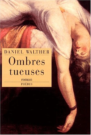 9782859407353: OMBRES TUEUSES