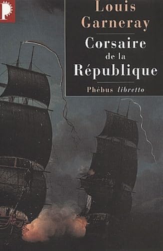 Beispielbild fr Corsaire de la Rpublique zum Verkauf von Ammareal