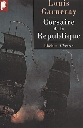 Stock image for Corsaire de la Rpublique for sale by Ammareal