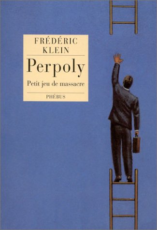 Beispielbild fr Perpoly. Petit jeu de massacre zum Verkauf von Librairie Th  la page