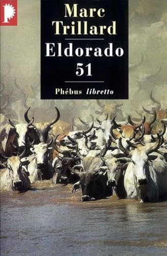 Stock image for Eldorado 51 - Prix Interalli 1994 Trillard, Marc for sale by LIVREAUTRESORSAS