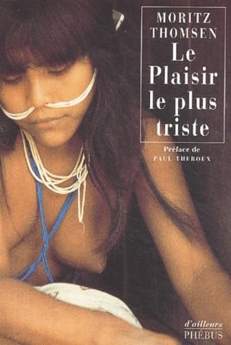 Stock image for Le Plaisir le plus triste for sale by Ammareal