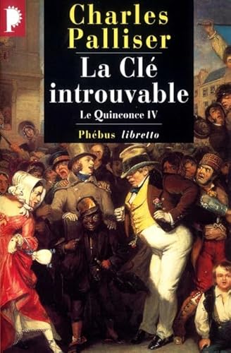 Stock image for Le Quinconce, tome 4 : La Cl introuvable for sale by Librairie Th  la page