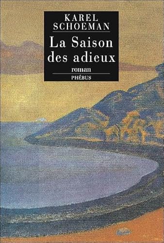 Stock image for La Saison des adieux for sale by Hay-on-Wye Booksellers