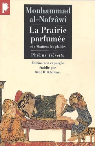 Beispielbild fr La prairie parfume o s'battent les plaisirs zum Verkauf von medimops