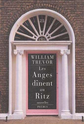 LES ANGES DINENT AU RITZ (0000) (9782859409838) by Trevor, William