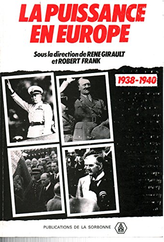 9782859440787: Puissance en europe 1938-1940