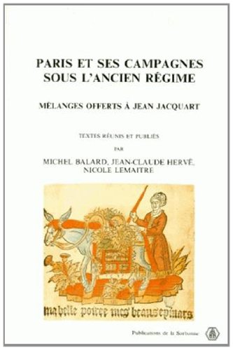 Imagen de archivo de Paris et ses campagnes sous l'Ancien Rgime a la venta por medimops